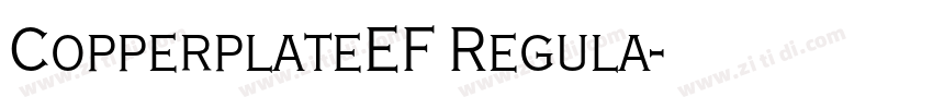 CopperplateEF Regula字体转换 CopperplateEF Regula字体转换